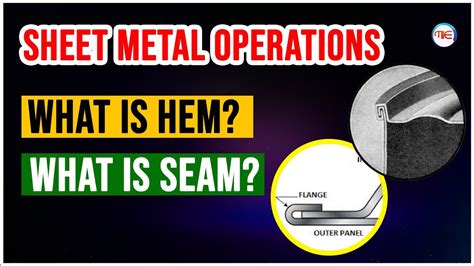 seaming process in sheet metal|hemming vs seaming metal.